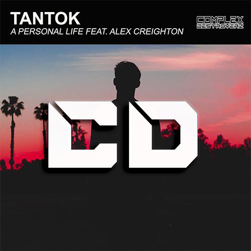 Tantok Ft. Alex Creighton-Tantok Ft. Alex Creighton - A Personal Life