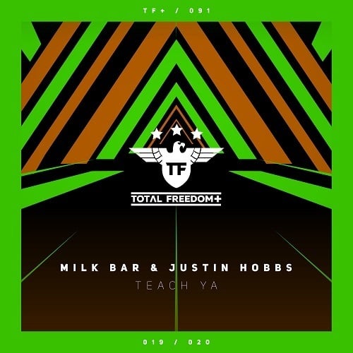 Milk Bar & Justin Hobbs-Teach Ya