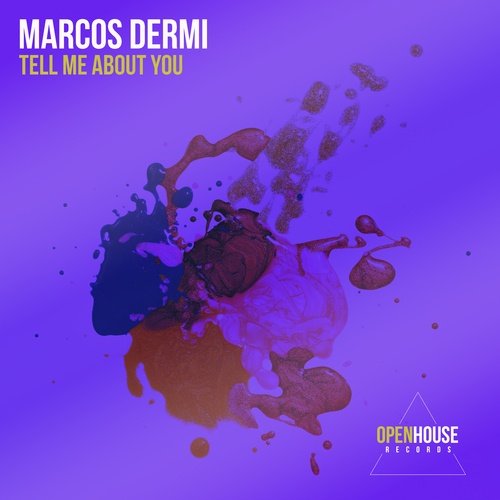 Marcos Dermi-Tell Me About You