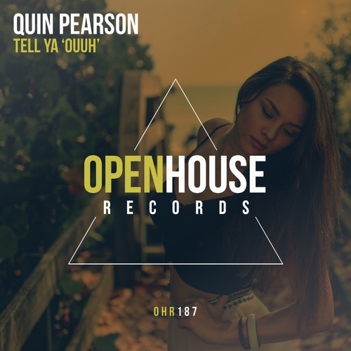 Quin Pearson-Tell Ya (ouuh)