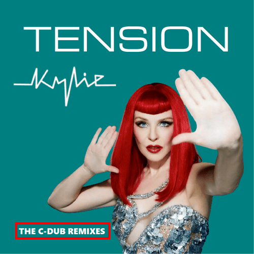 kylie Minogue, C-Dub-Tension