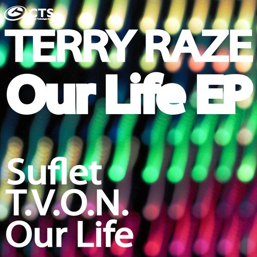Terry Raze-Terry Raze - Our Life Ep
