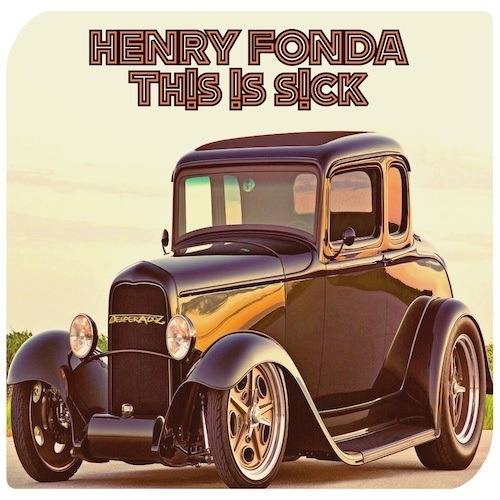 Henry Fonda-Th!s !s S!ck