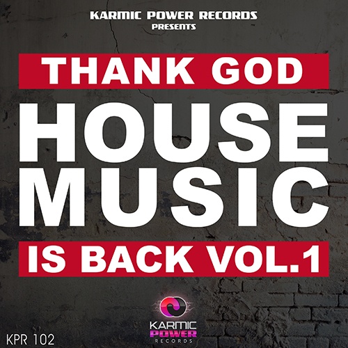 Various Artists-Thank God House Music Is Back Vol.1