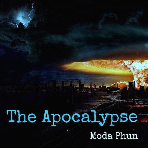 Moda Phun-The Apocalypse