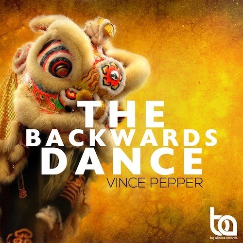 Vince Pepper-The Backwards Dance Ep