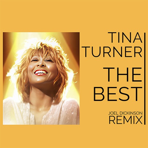 Tina Turner, Joel Dickinson-The Best