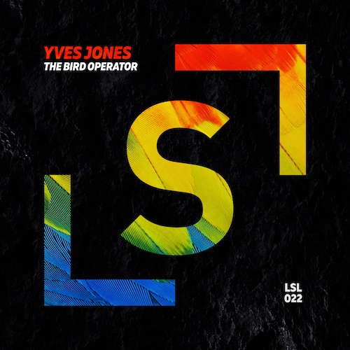 Yves Jones-The Bird Operator