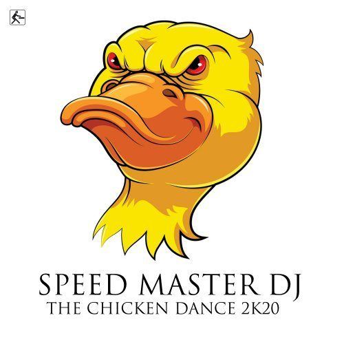 Speed Master Dj-The Chicken Dance 2k20