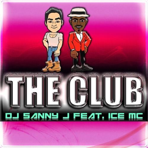 Dj Sanny J Feat. Ice Mc-The Club