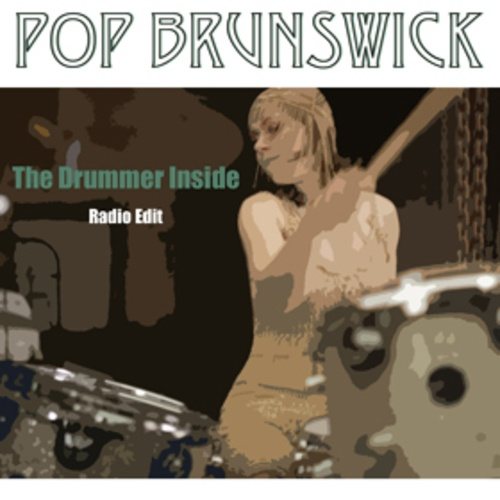 Pop Brunswick Ft Antranita-The Drummer Inside