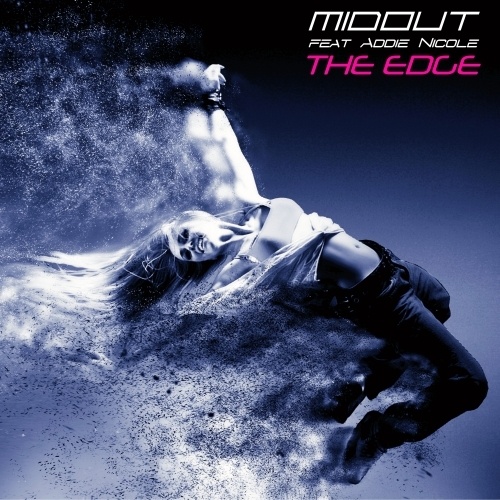 Midout Feat. Addie Nicole, Midout-The Edge