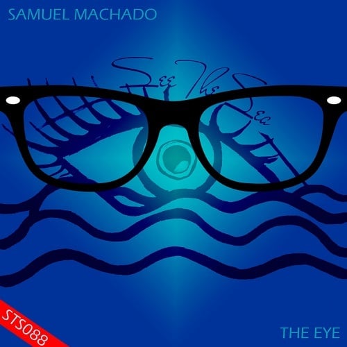 Samuel Machado-The Eye