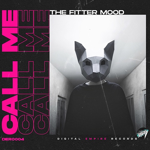 The Fitter Mood-The Fitter Mood - Call Me