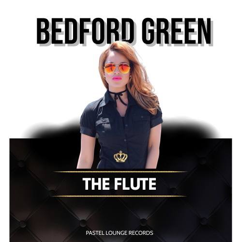 Bedford Green-The Flute