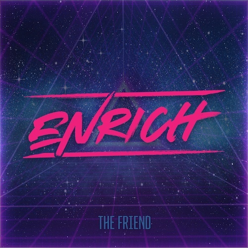 Enrich, Del-anov, Eros White, Neon Workout-The Friend