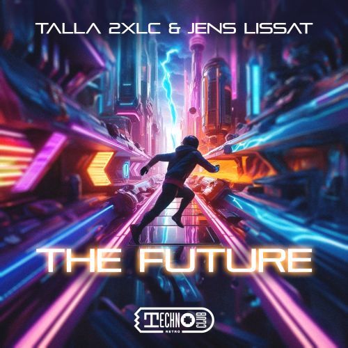 Talla 2 XLC, Jens Lissat-The Future