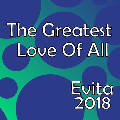 Evita-The Greatest Love Of All ( Acoustic)