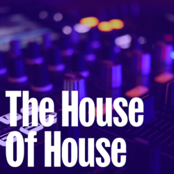 The House Of House - Music Worx