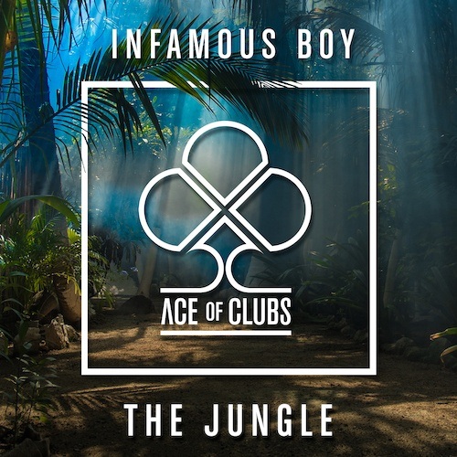 Infamous Boy-The Jungle