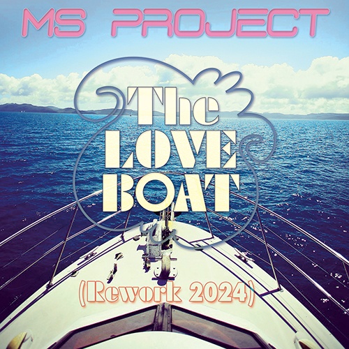 Ms Project-The Love Boat (rework 2024)