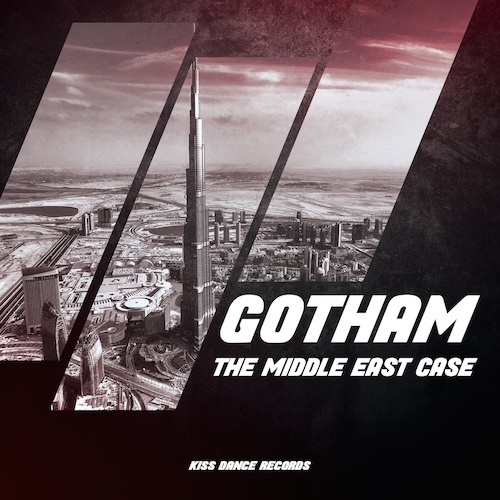 Gotham-The Middle East Case