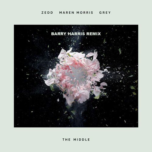 Zedd, Maren Morris & Grey, Barry Harris -The Middle