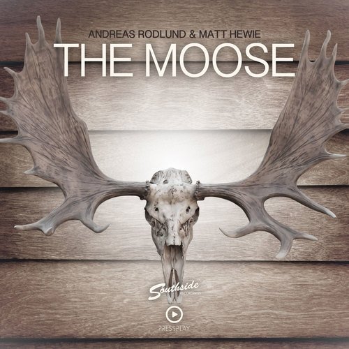Andreas Rodlund & Matt Hewie-The Moose