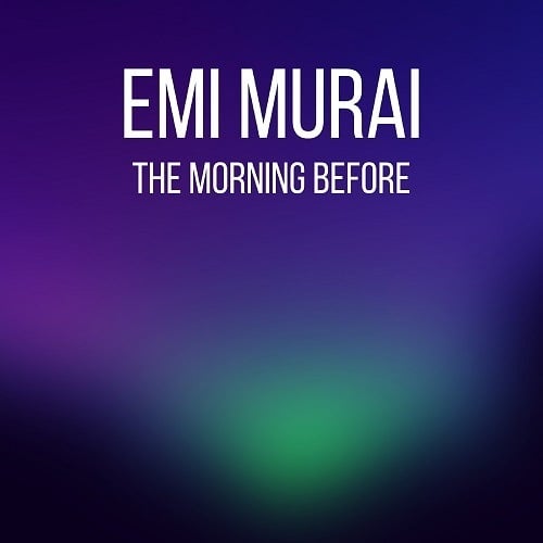 Emi Murai-The Morning Before