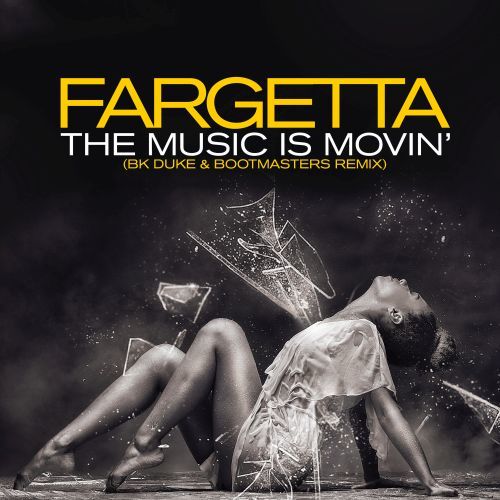 Fargetta, BK Duke & Bootmasters-The Music Is Movin' (bk Duke & Bootmasters Remix)