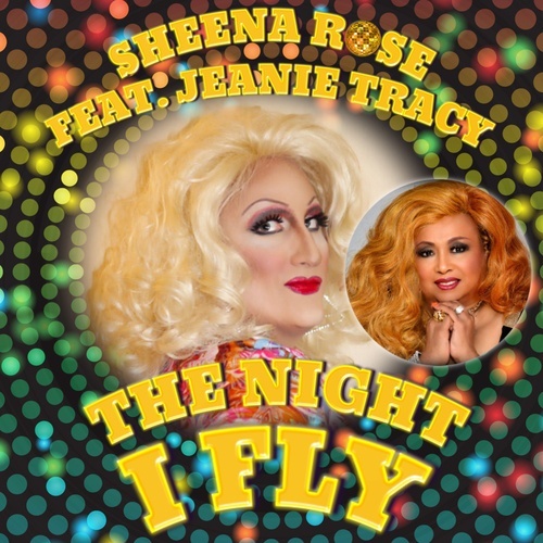 Sheena Rose, Leo Frappier-The Night I Fly (feat. Jeanie Tracy) - Maxi-single