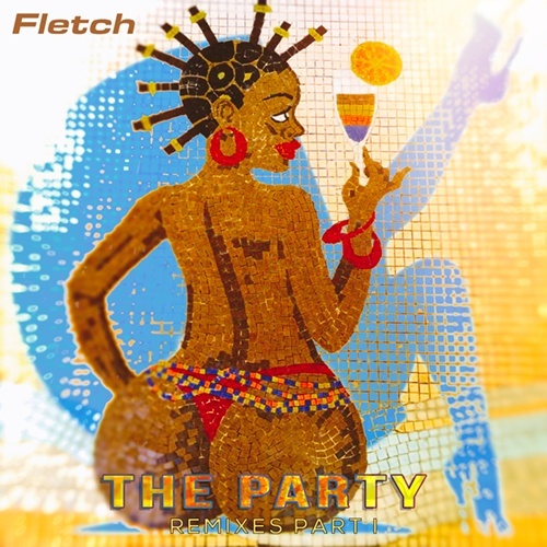 Fletch, Danishdirt, Beatchuggers & Brianberg, Freisig & Comaro-The Party (remixes)