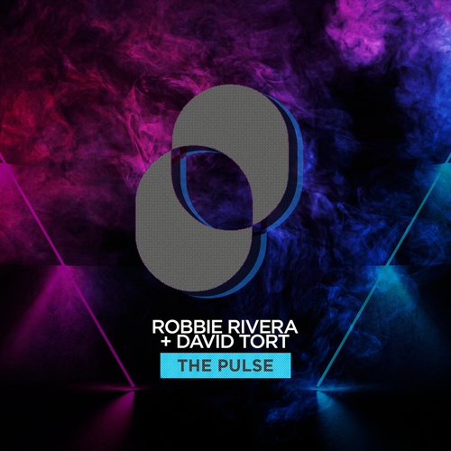 Robbie Rivera & David Tort-The Pulse