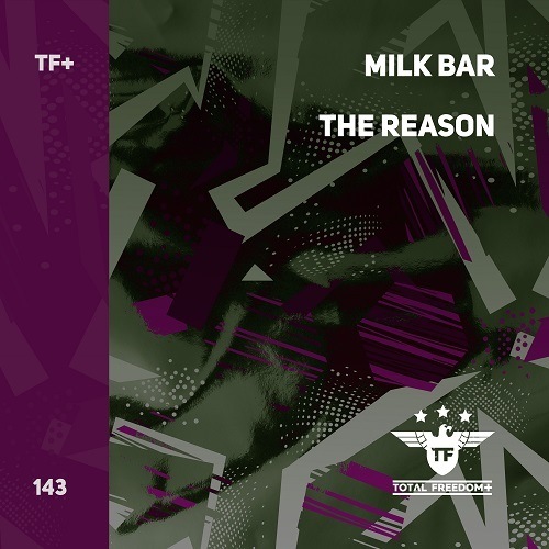 Milk Bar -The Reason