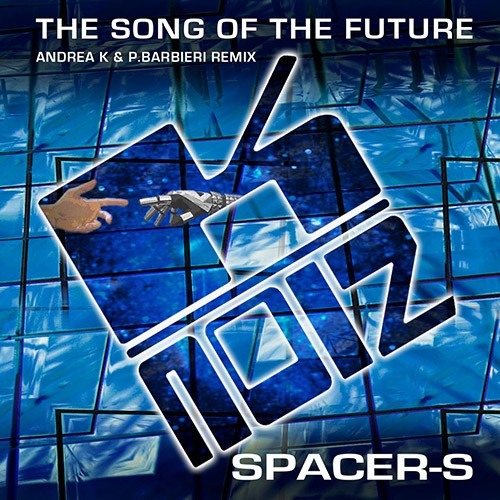 Spacer-s-The Song Of The Future