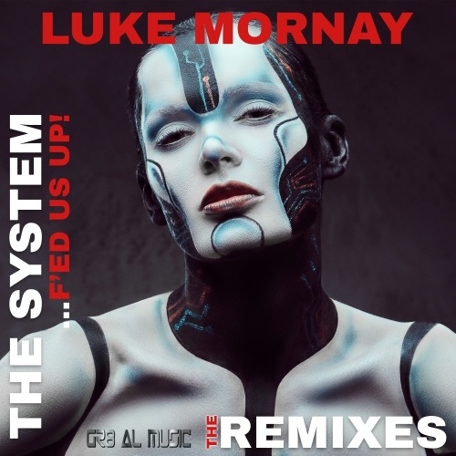 Luke Mornay , Daleo, DJ Iron D, Kastilla-The System (remixes)