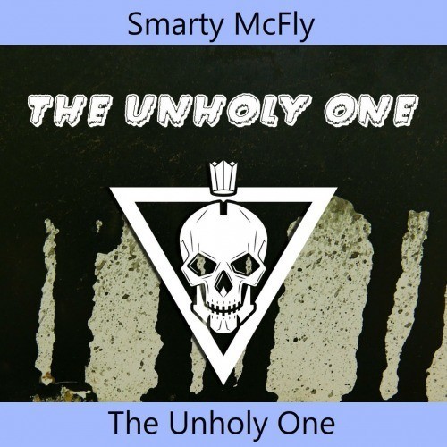 Smarty Mcfly-The Unholy One