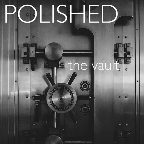 Polished-The Vault