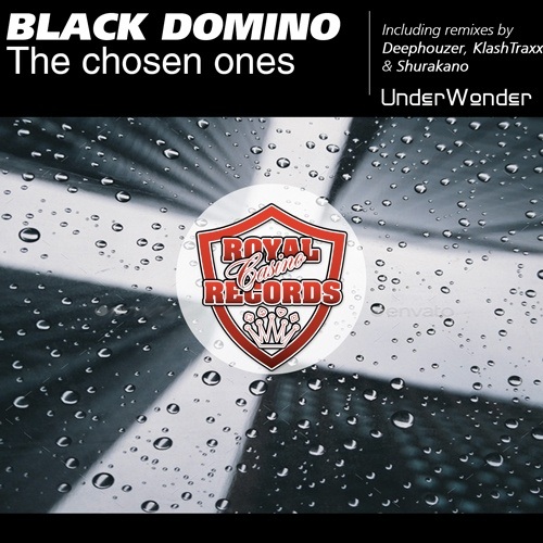 Black Domino, Deephouzer, Klashtraxx, Shurakano-The Chosen Ones