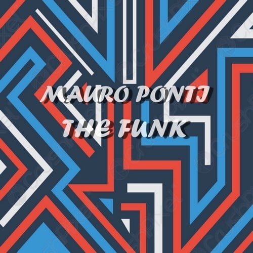 Mauro Ponti-The Funk - I Thing About You