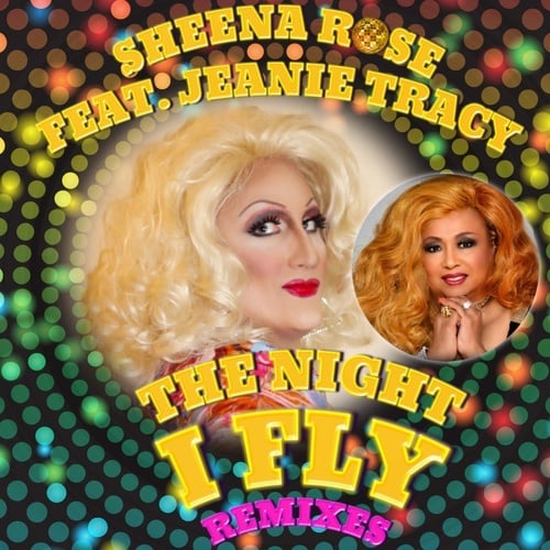 The Night I Fly (remixes) (feat. Jeanie Tracy)
