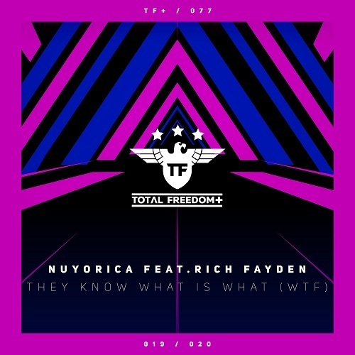 Nuyorica & Rich Fayden-They Know What Is What (wtf)