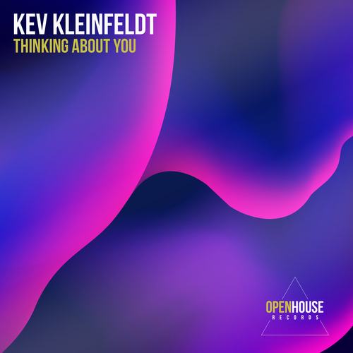 Kev Kleinfeldt-Thinking About You