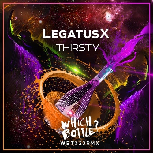 LegatusX-Thirsty