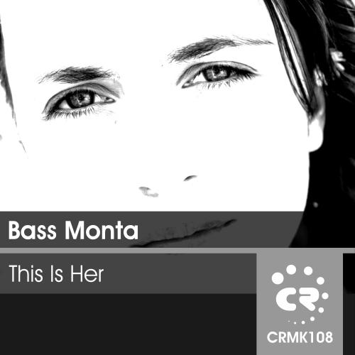 Bass Monta-This Is Her
