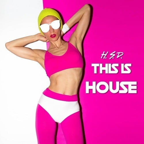 H.s.d.-This Is House