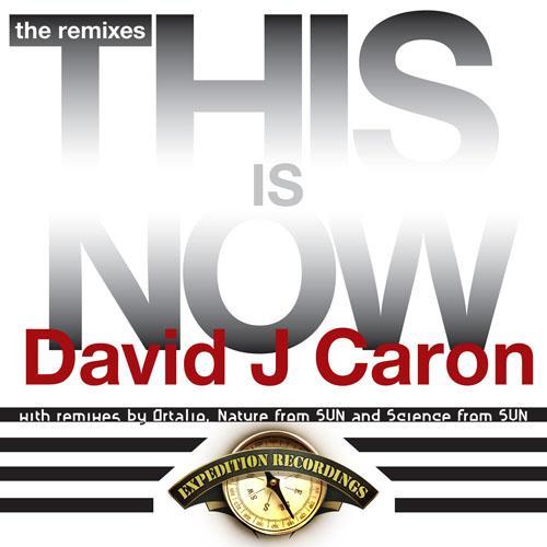 David J Caron-This Is Now