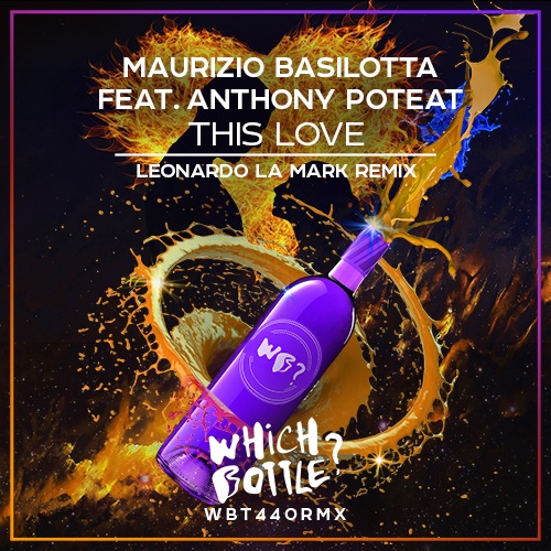 Maurizio Basilotta, Anthony Poteat, Leonardo La Mark-This Love