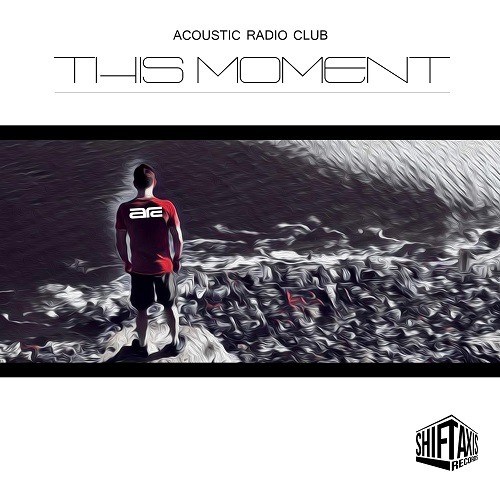 Acoustic Radio Club-This Moment