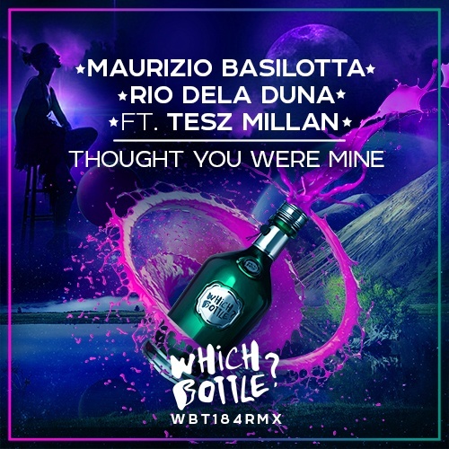 Maurizio Basilotta, Rio Dela Duna Feat. Tesz Millan-Thought You Were Mine